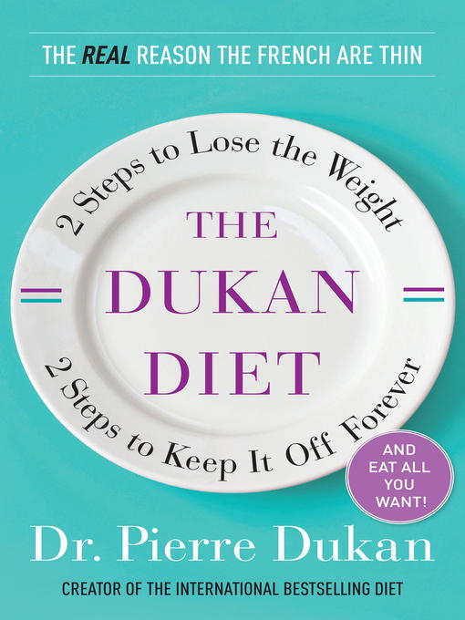 Title details for The Dukan Diet by Dr. Pierre Dukan - Wait list